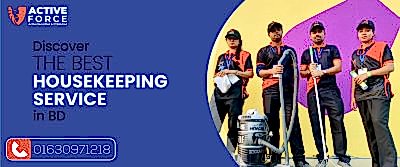 Discover the Best Housekeeping Service in BD | Active Force